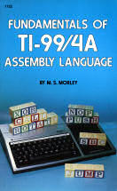 Fundamentals of TI-99/4A Assembly Language